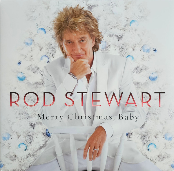 Merry Christmas, Baby (Anniversary Edition) - Vinyl | Rod Stewart