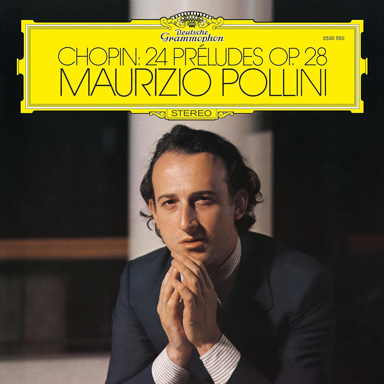 Chopin: 24 Preludes, Op. 28 - Vinyl | Maurizio Pollini - 1 | YEO