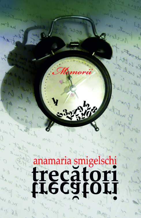 Trecatori, trecatori | Anamaria Smigelschi carturesti.ro