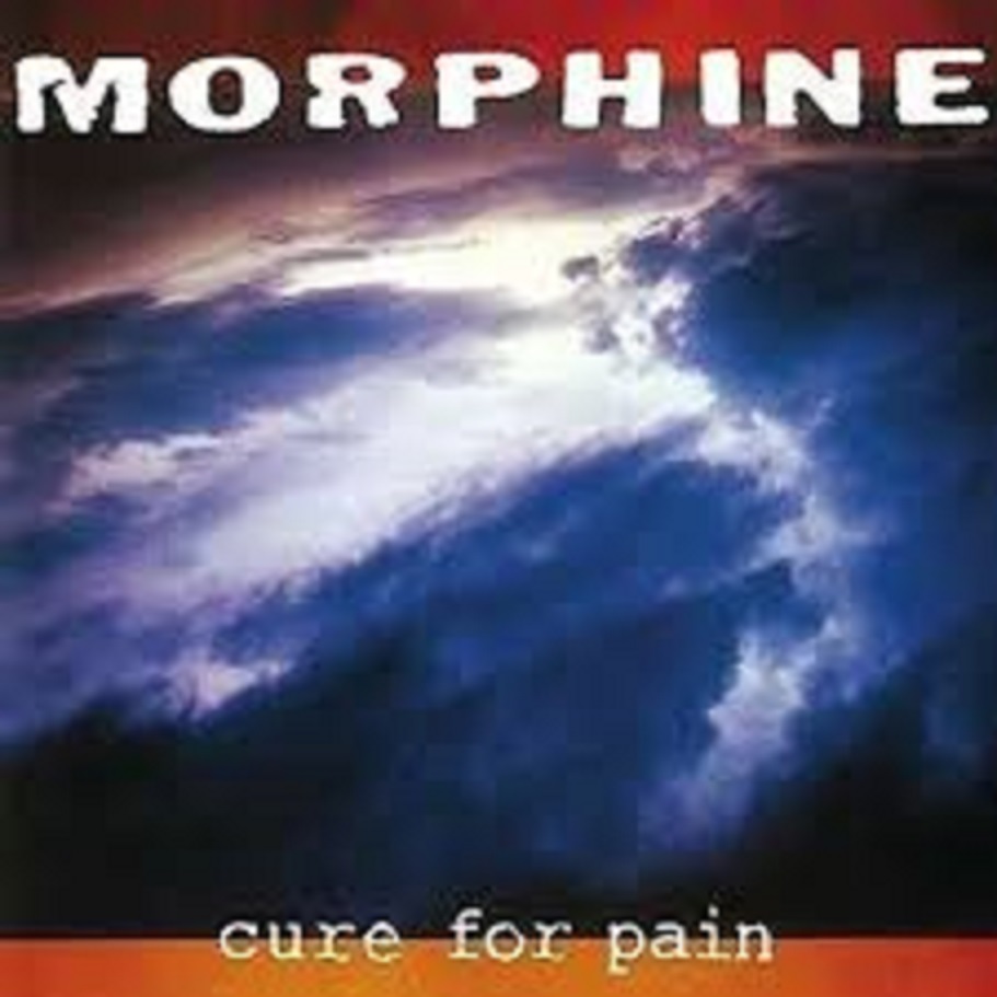 Cure for Pain | Morphine