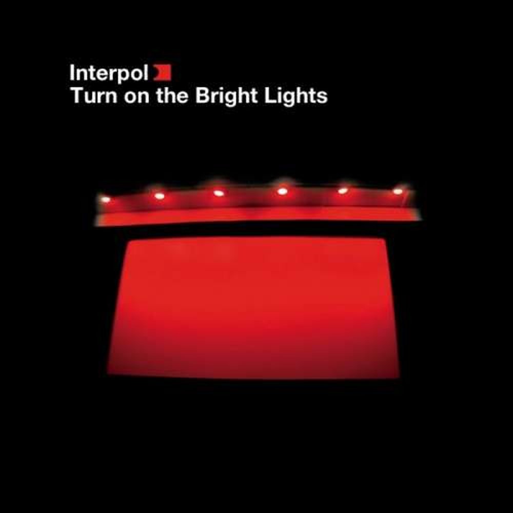 Turn On the Bright Light | Interpol