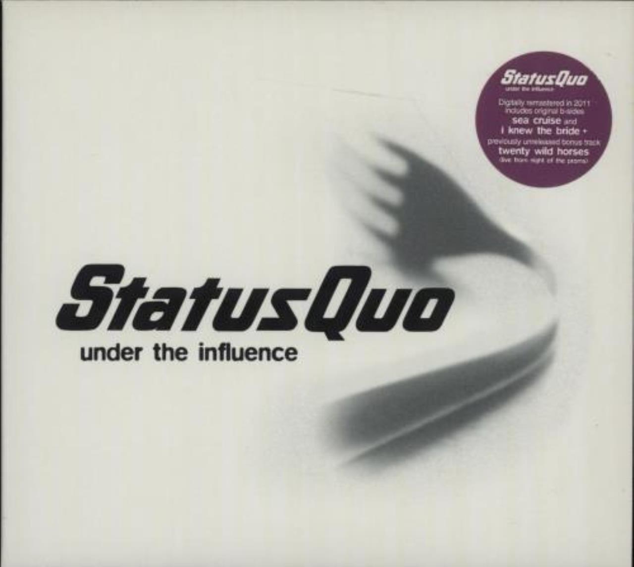 Under the Influence | Status Quo