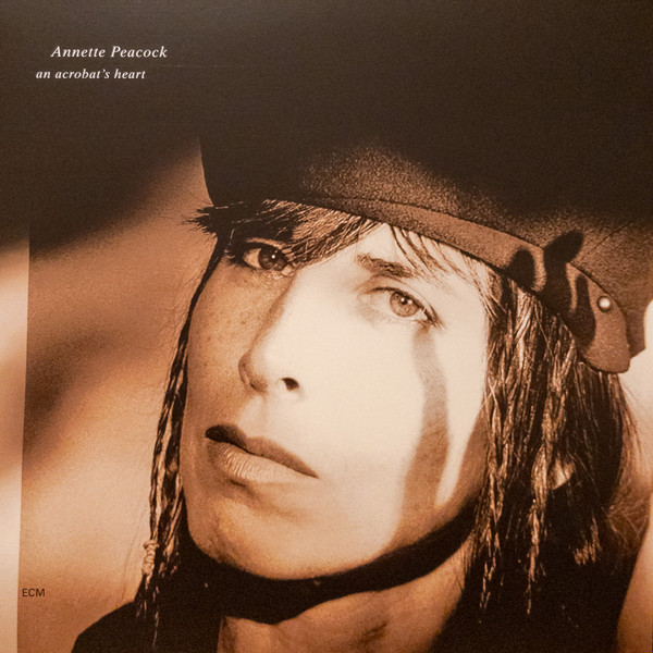 An Acrobat\'s Heart - Vinyl | Annette Peacock