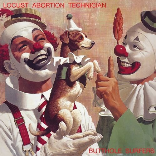 Locust Abortion Technician - Vinyl | Butthole Surfers