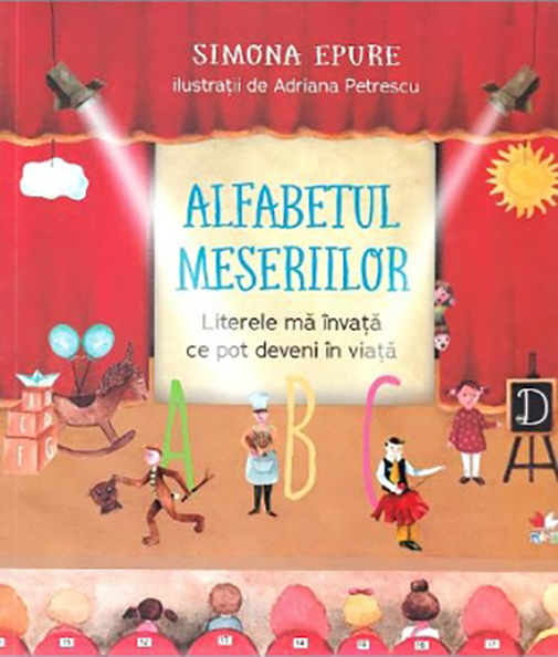 Alfabetul Meseriilor | Simona Epure carturesti.ro Gradinita