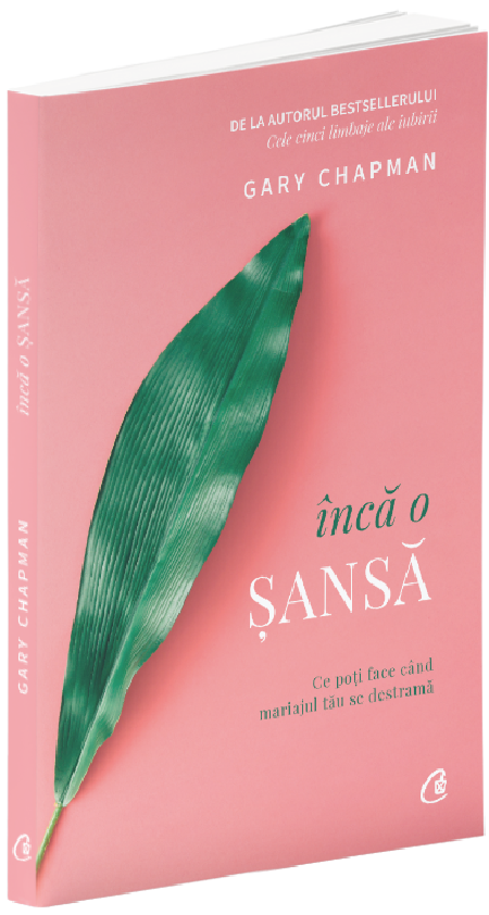 PDF Inca o sansa | Gary Chapman carturesti.ro Carte