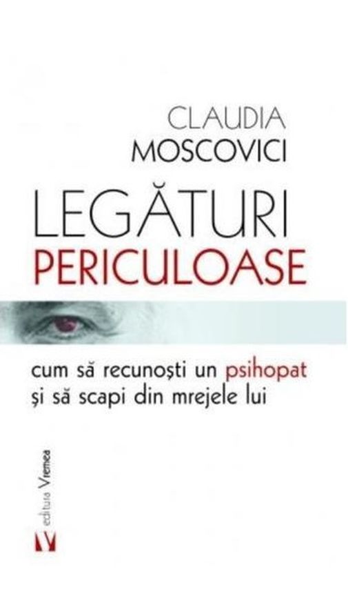 Legaturi periculoase | Claudia Moscovici