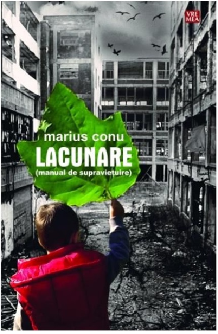 Lacunare, manual de supravietuire | Marius Conu carturesti.ro imagine 2022