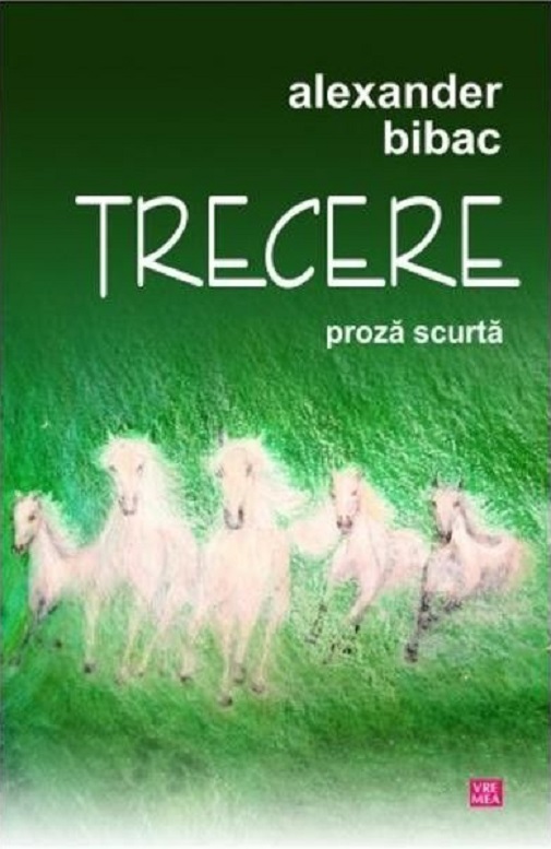 Trecere | Alexander Bibac