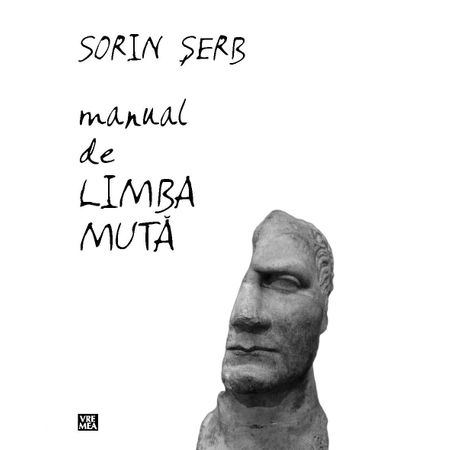 Manual de limba muta | Sorin Serb carte