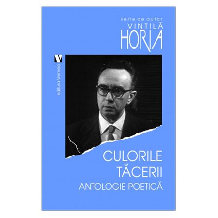 Culorile tacerii | Vintila Horia