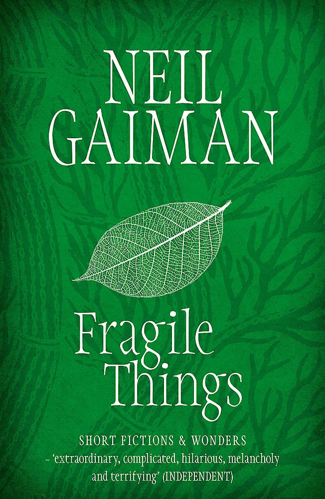 Fragile Things | Neil Gaiman