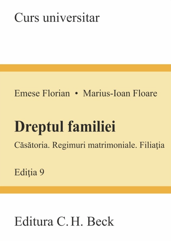 Dreptul familiei | Emese Florian, Marius Floare