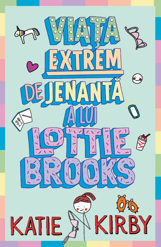 Viata extrem de jenanta a lui Lottie Brooks | Katie Kirby