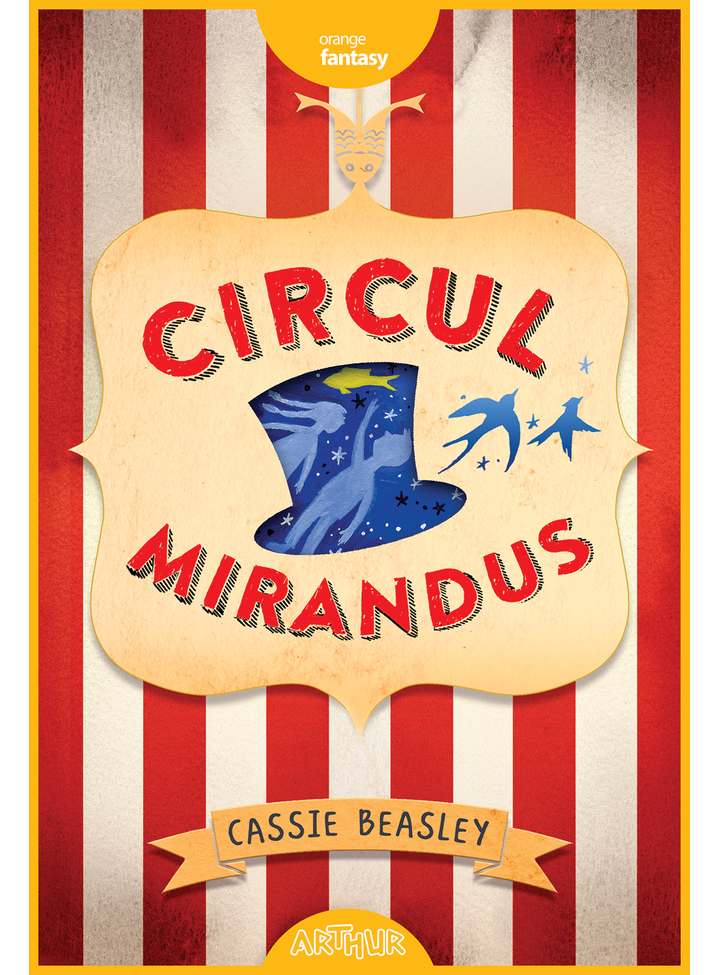 Circul Mirandus | Cassie Beasley Arthur 2022