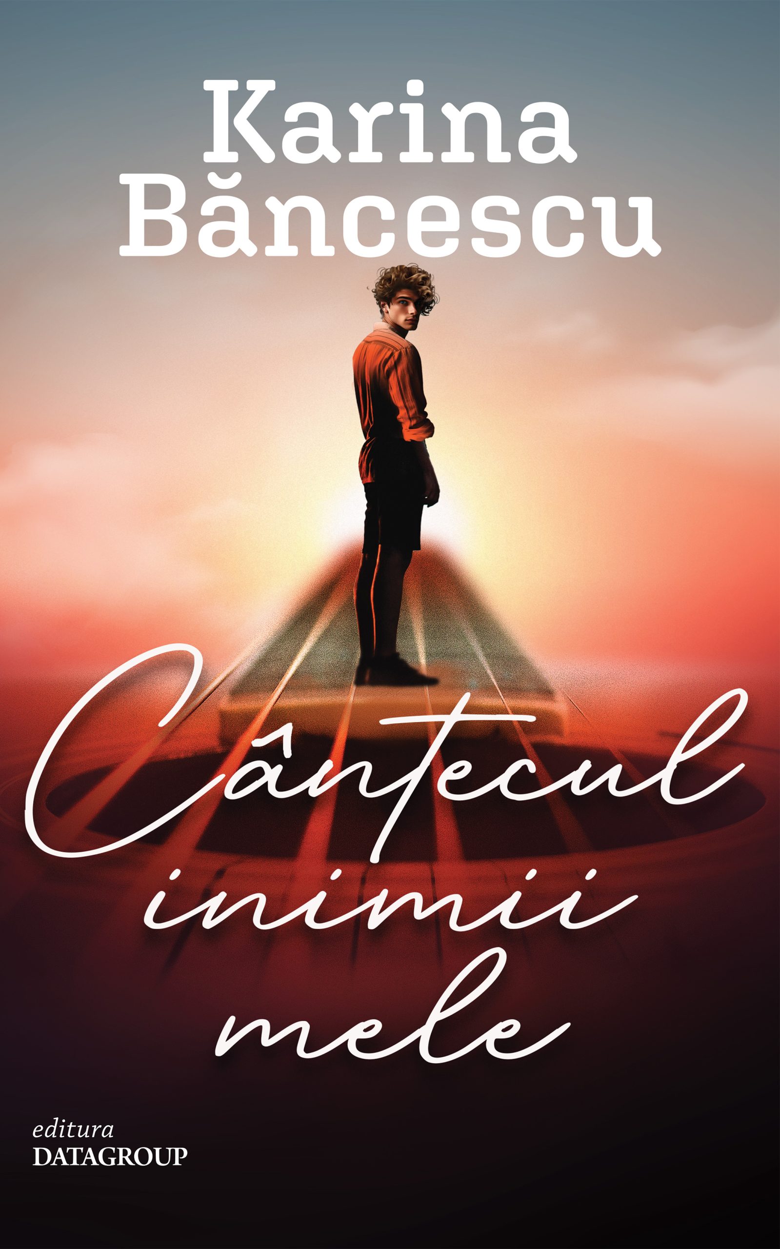 Cantecul inimii mele | Karina Bancescu