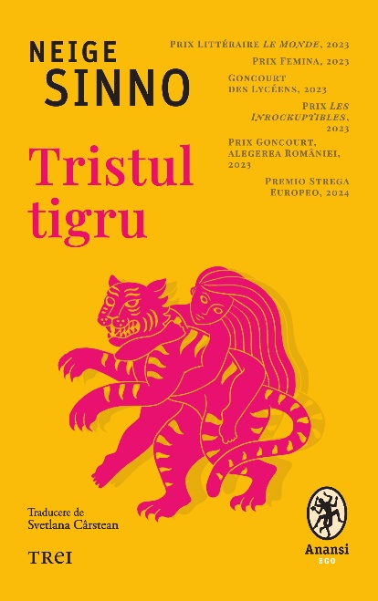 Tristul tigru | Neige Sinno