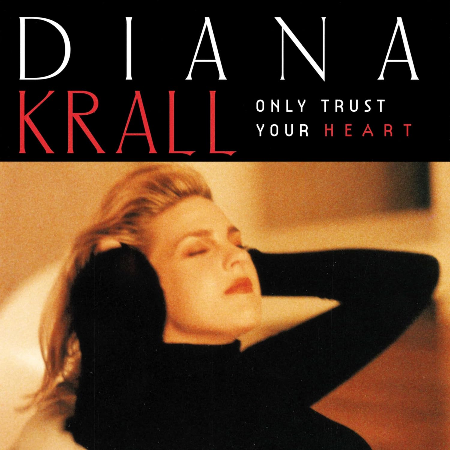 Only Trust Your Heart - Vinyl | Diana Krall