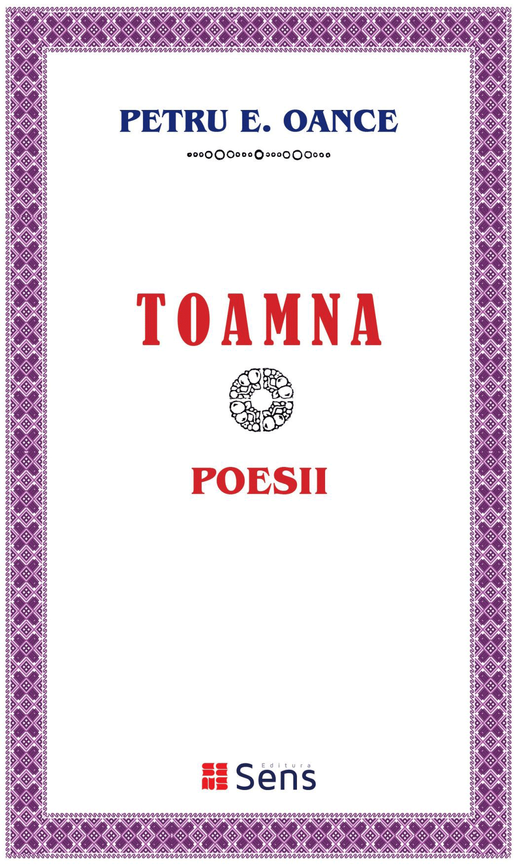 PDF Toamna. Poesii | Petru E. Oance carturesti.ro Carte