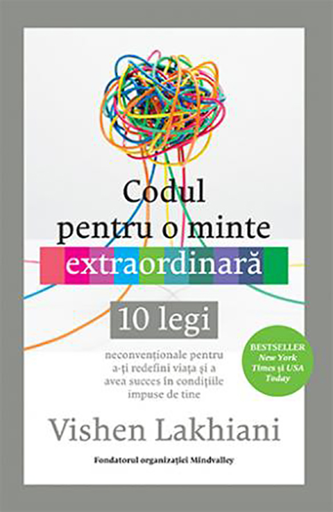 Codul pentru o minte extraordinara | Vishen Lakhiani carturesti.ro poza bestsellers.ro
