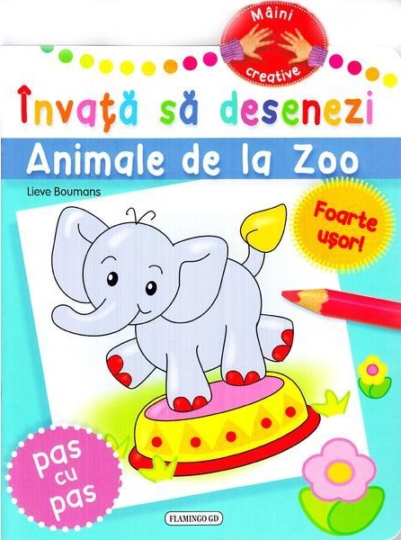 Invata sa desenezi: Animale de la zoo | Lieve Boumans carturesti 2022