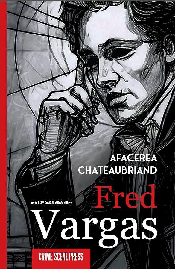 Afacerea Chateaubriand | Fred Vargas