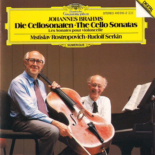 Johannes Brahms: The Cello Sonatas | Mstislav Rostropovich, Rudolf Serkin