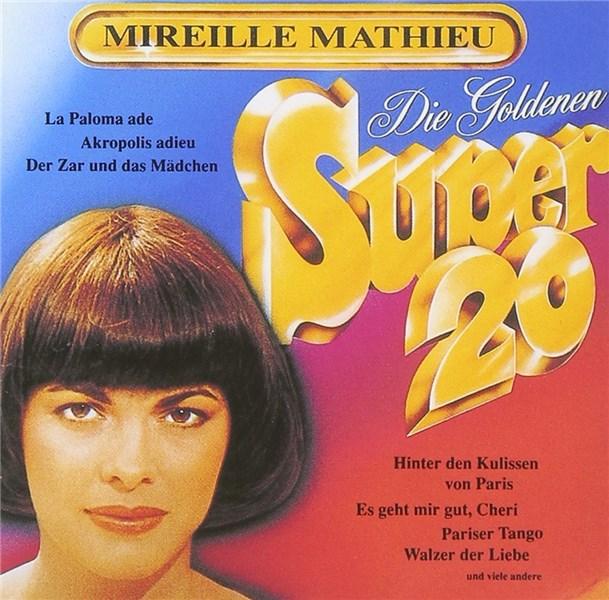Die Goldenen Super 20 | Mireille Mathieu