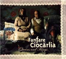 Queens and Kings | Fanfara Ciocarlia