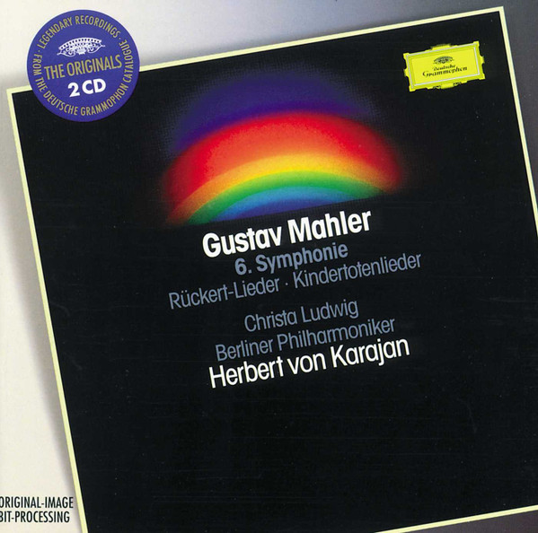 Gustav Mahler: 6. Symphonie; Kindertotenlieder; Ruckert-Lieder | Christa Ludwig, Berliner Philharmoniker, Herbert von Karajan