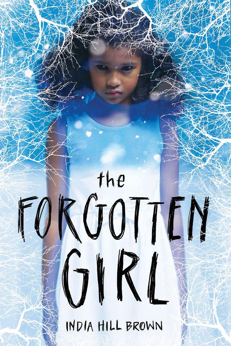 The Forgotten Girl | India Hill Brown