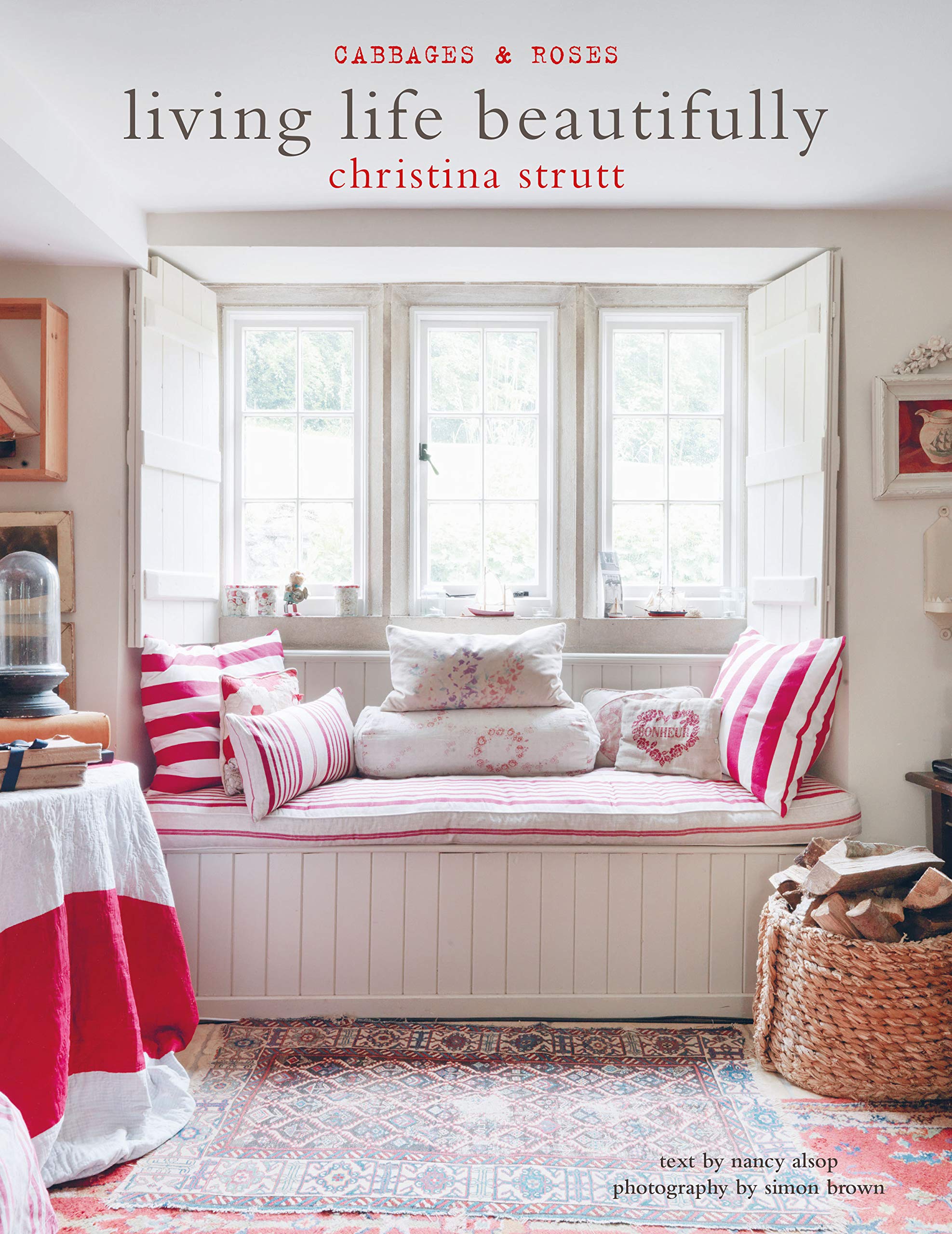 Living Life Beautifully | Christina Strutt, Nancy Alsop