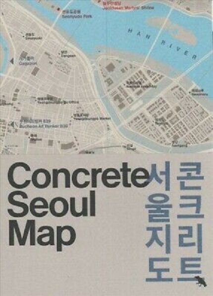 Concrete Seoul Map | Hyon-Sob Kim, Yongjoon Choi