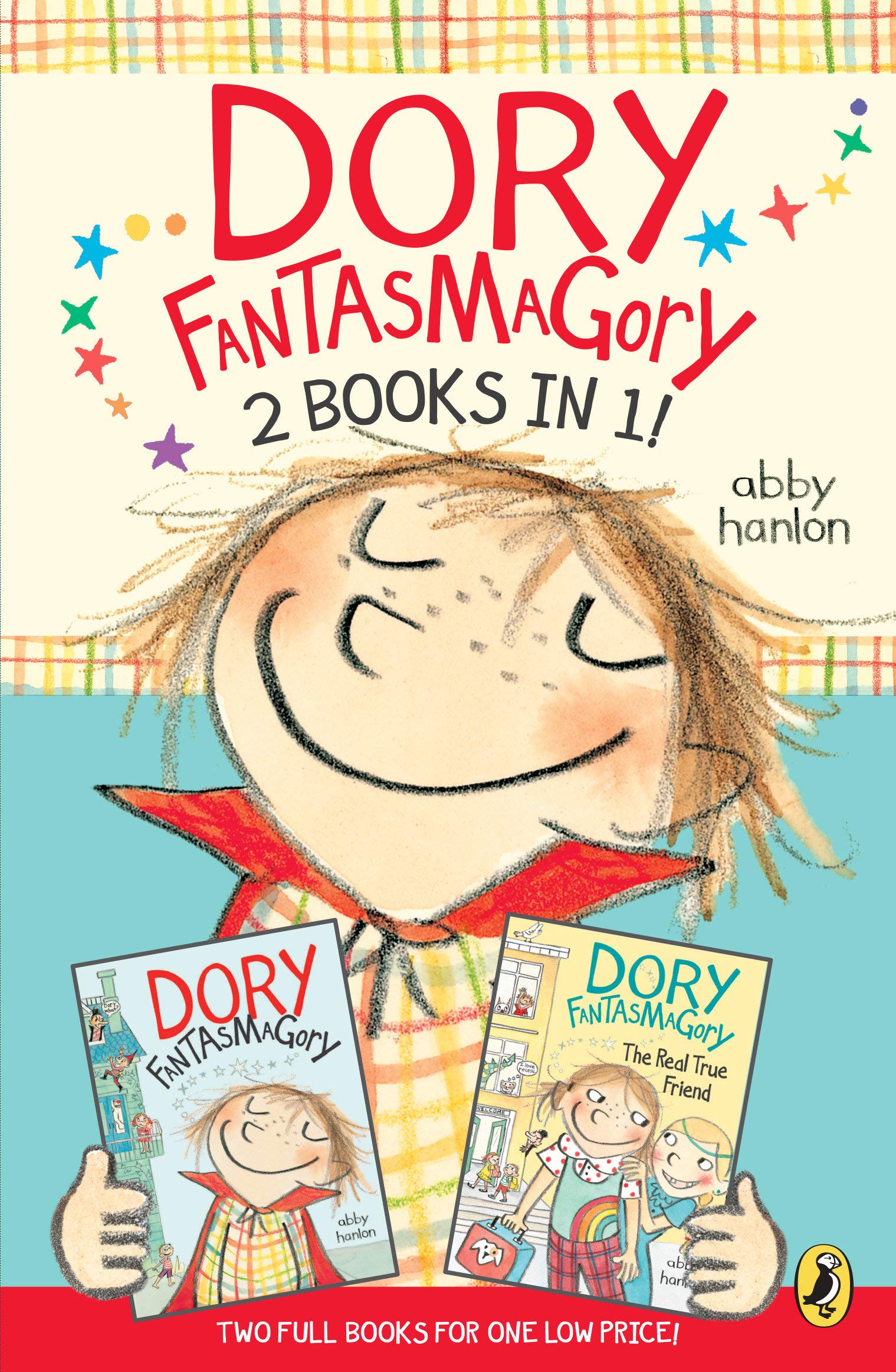 Dory Fantasmagory: 2 Books in 1 | Abby Hanlon