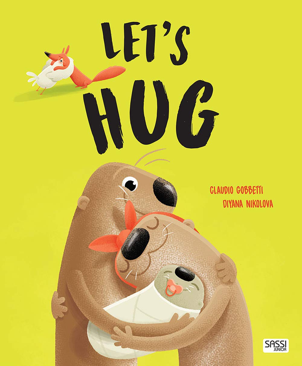 Let\'s Hug | Diyana Claudio Kikolova Gobetti