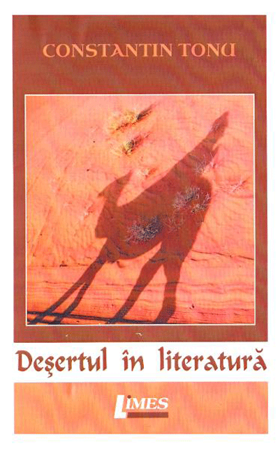 Desertul in literatura | Constantin Tonu Carte imagine 2022