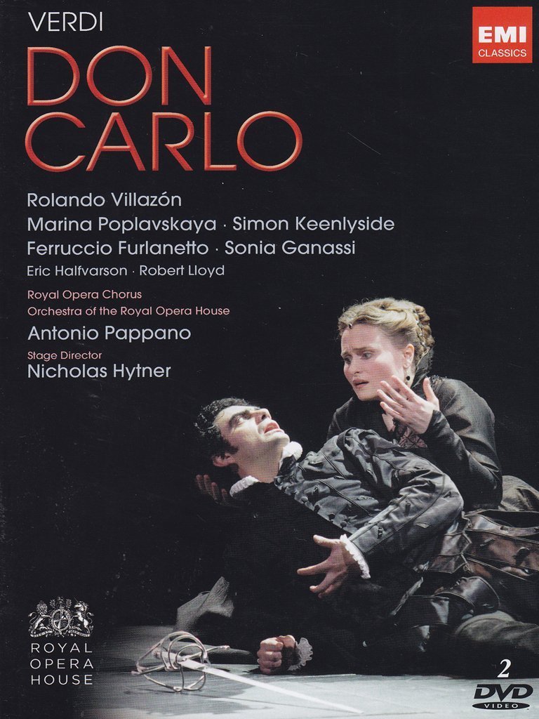 Verdi: Don Carlo (2007) | Giuseppe Verdi, Rolando Villazon, Marina Poplavskaya, Ferruccio Furlanetto