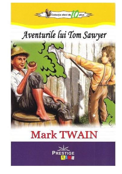Aventurile lui Tom Sawyer | Mark Twain carturesti.ro Carte