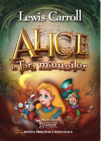 Alice in Tara minunilor | Lewis Carroll