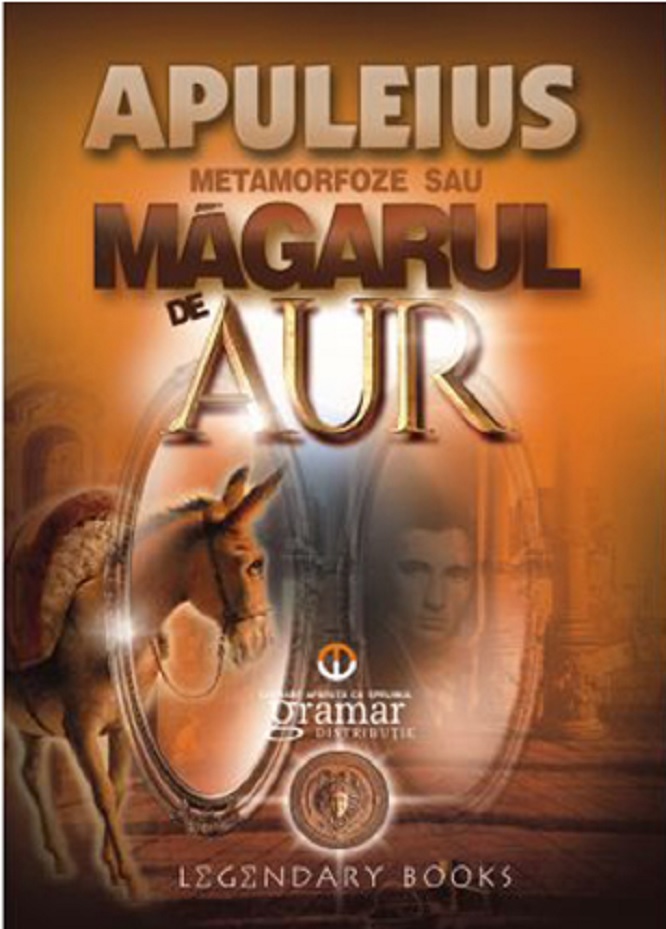 Metamorfoze sau Magarul de aur | Lucius Apuleius carturesti.ro imagine 2022