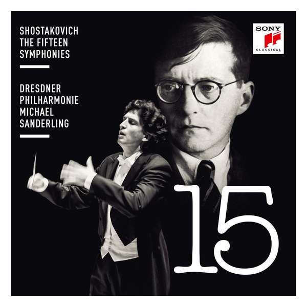 Shostakovich: The Fifteen Symphonies | Michael Sanderling, Dresdner Philarmonie, Polina Pastakak, Dimitry Ivaschchenko