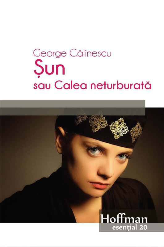 Sun sau calea neturbata | George Calinescu
