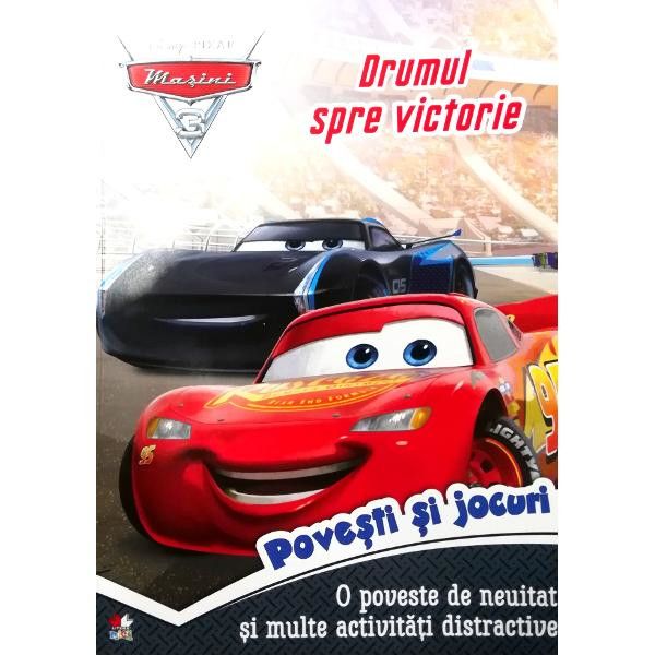 Disney Pixar Masini 3 - Povesti si jocuri - Drumul spre victorie |