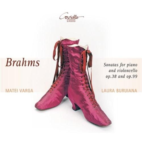 Sonatas for Piano and violoncello op. 38 and op. 99 | Matei Varga, Johannes Brahms, Laura Buruiana