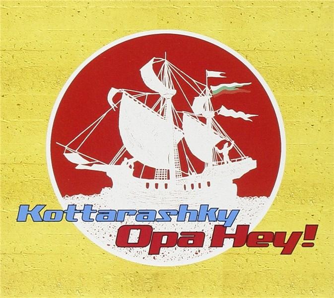 Opa Hey! | Kottarashky