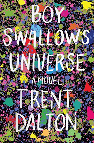 Boy Swallows Universe | Trent Dalton