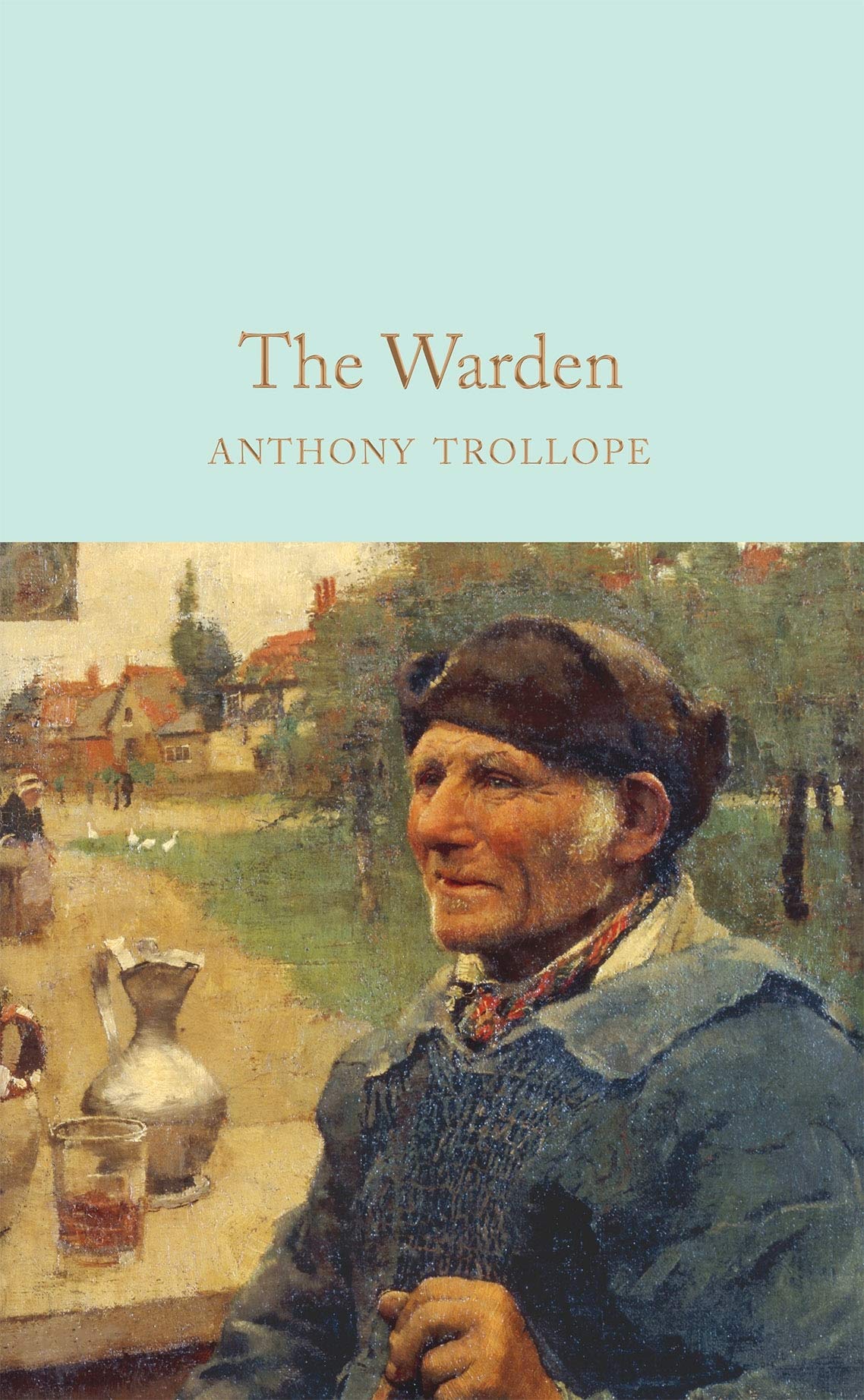 Warden | Anthony Trollope