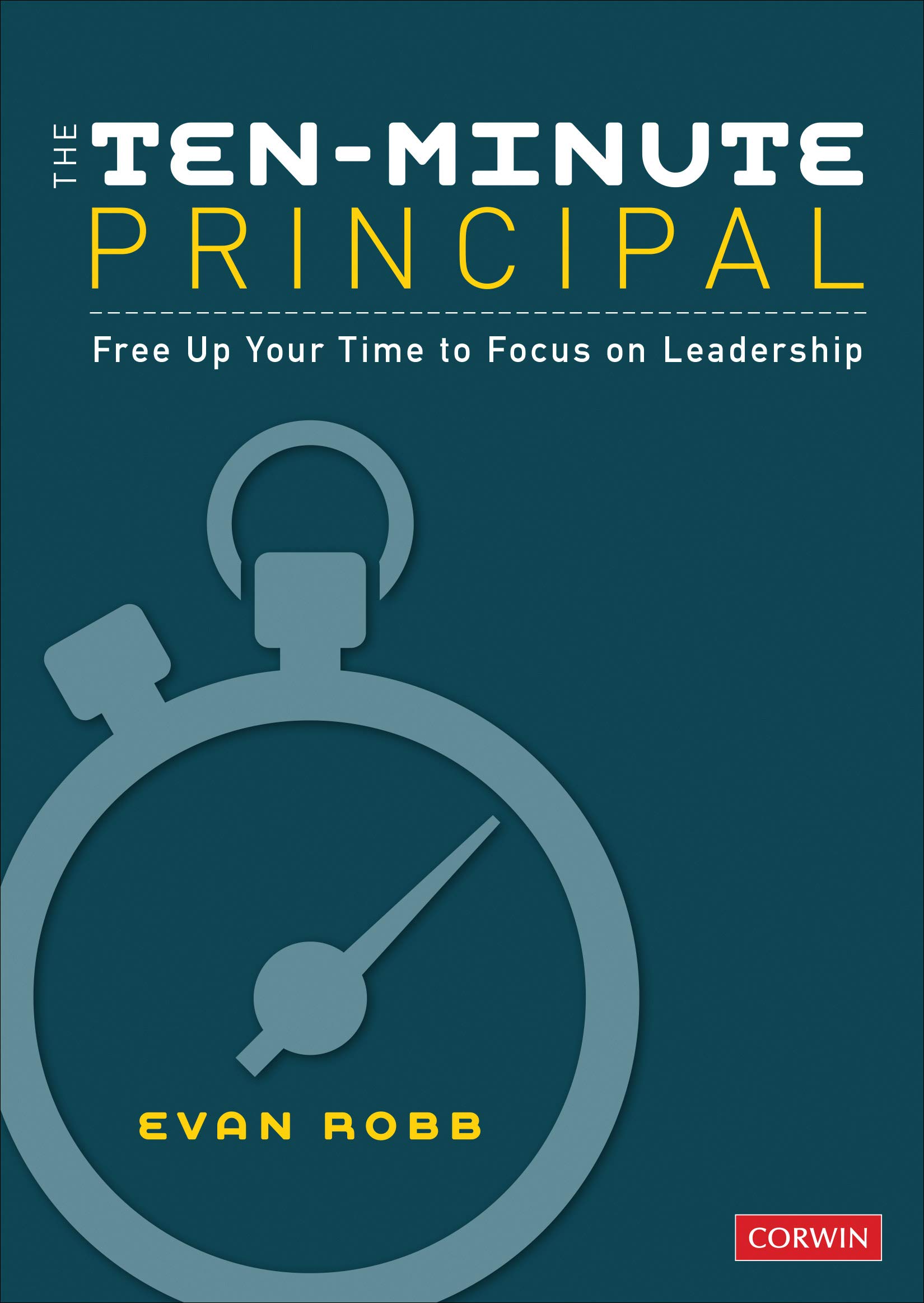 Ten-Minute Principal | Evan Robb