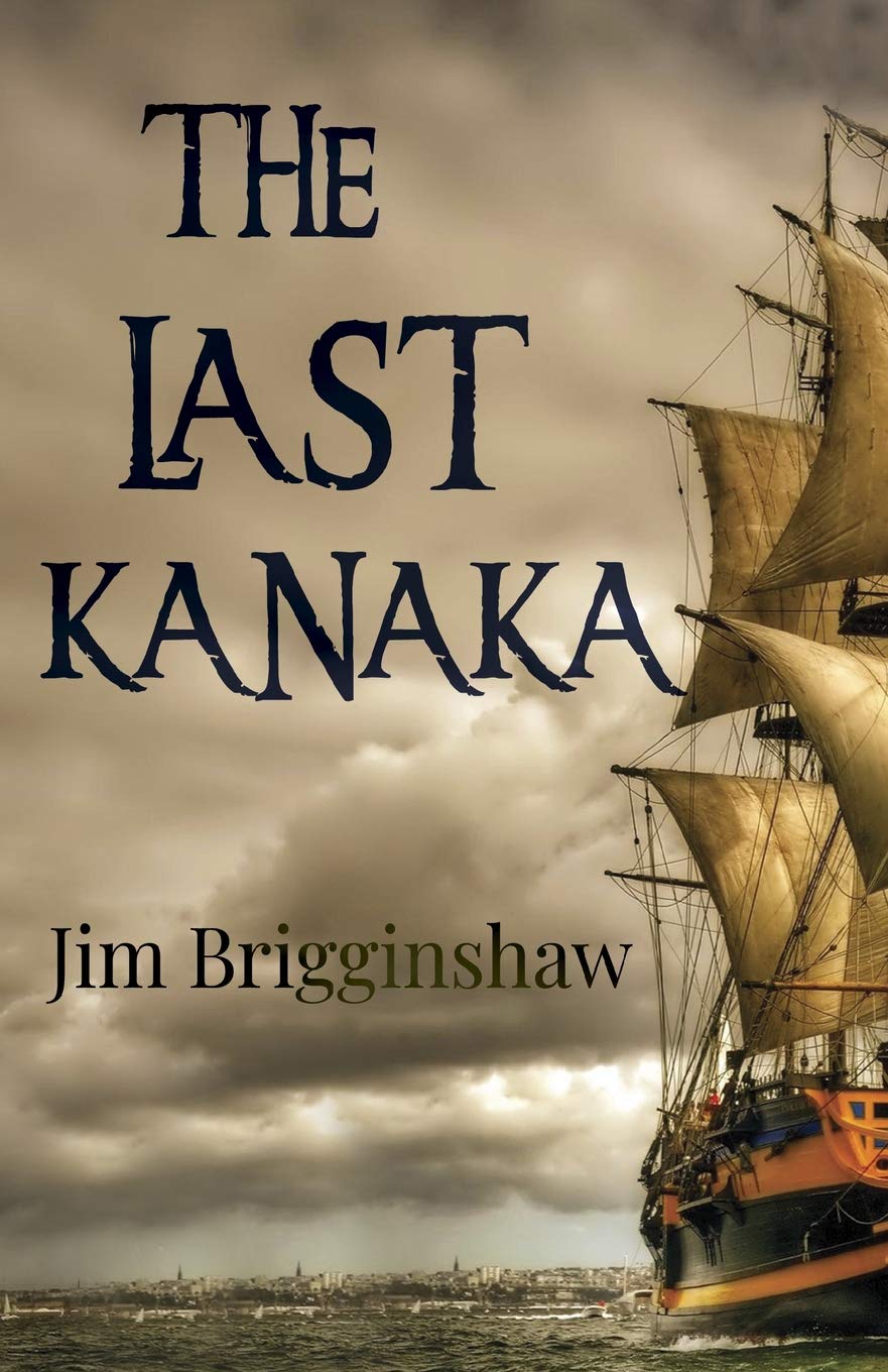 Last Kanaka | Jim Brigginshaw