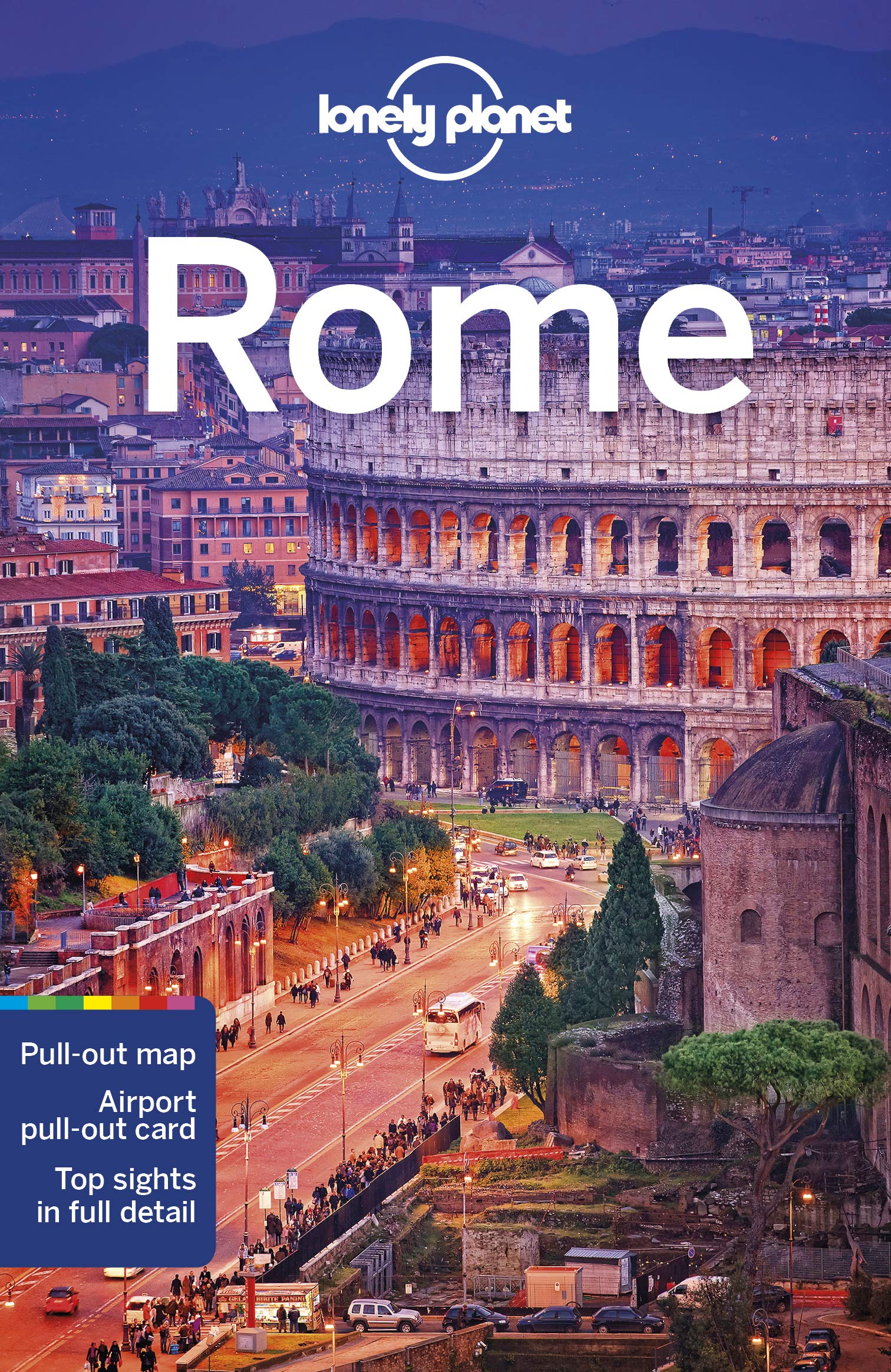 Lonely Planet Rome | Duncan Garwood , Alexis Averbuck, Virginia Maxwell